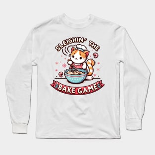 Sleighin' The Bake Game Christmas Cat Baking Long Sleeve T-Shirt